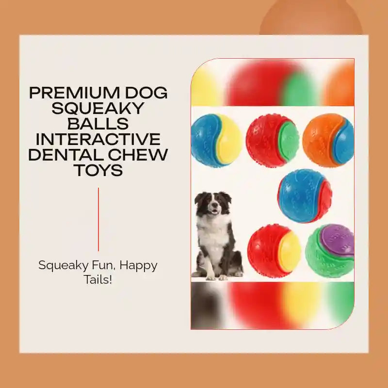 Premium Dog Squeaky Balls Interactive Dental Chew Toys by@Outfy