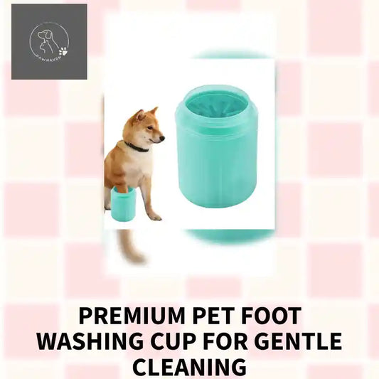 Premium Pet Foot Washing Cup For Gentle Cleaning by@Outfy