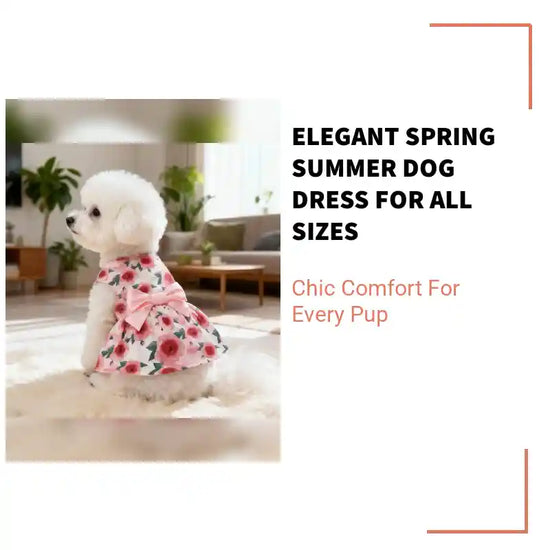 Elegant Spring Summer Dog Dress For All Sizes by@Outfy