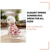 Elegant Spring Summer Dog Dress For All Sizes by@Outfy